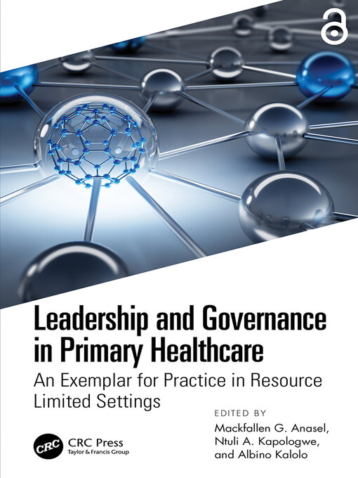 Title details for Leadership and Governance in Primary Healthcare by Mackfallen G. Anasel - Available